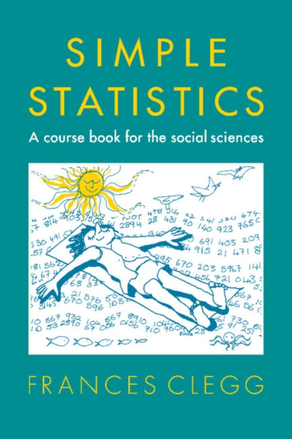 Book cover of: Simple Statistics. By: Frances Clegg