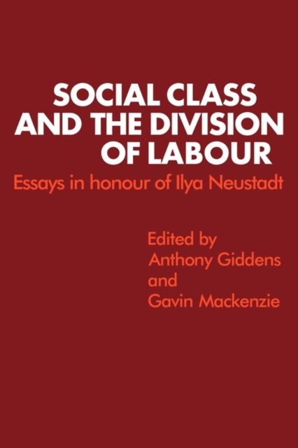 Book cover of: Social Class and the Division of Labour