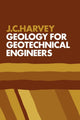 Book cover of: Geology for Geotechnical Engineers