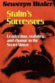 Book cover of: Stalin's Successors. By: Seweryn Bialer