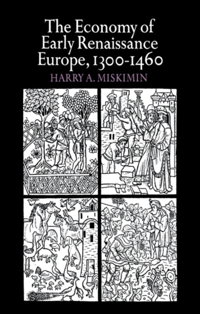 Book cover of: Economy of Early Renaissance Europe, 1300–1460