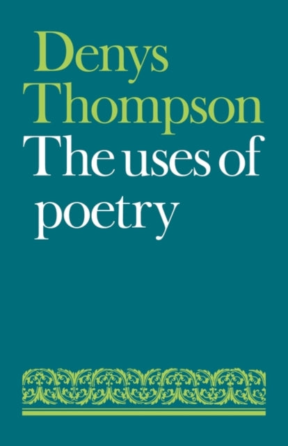Book cover of: Uses of Poetry