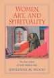 Book cover of: Women, Art, and Spirituality. By: Jeryldene M. Wood