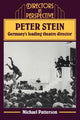 Book cover of: Peter Stein: Germany's Leading Theatre Director