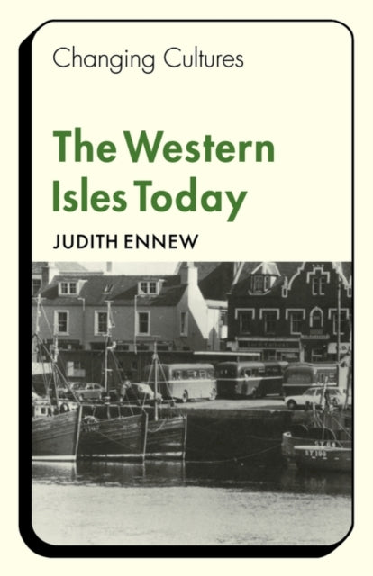 Book cover of: Western Isles Today