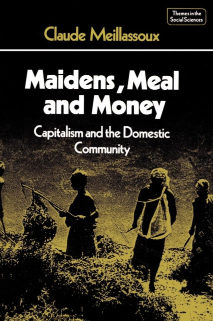 Book cover of: Maidens, Meal and Money