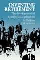 Book cover of: Inventing Retirement