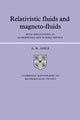 Book cover of: Relativistic Fluids and Magneto-fluids. By: A. M. Anile