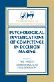 Book cover of: Psychological Investigations of Competence in Decision Making