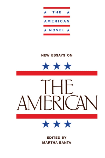 Book cover of: New Essays on The American