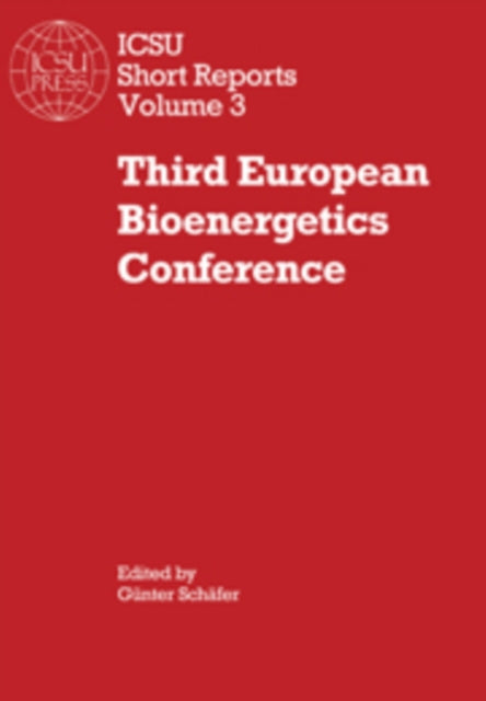 Book cover of: Third European Bioenergetics Conference