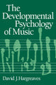 Book cover of: Developmental Psychology of Music