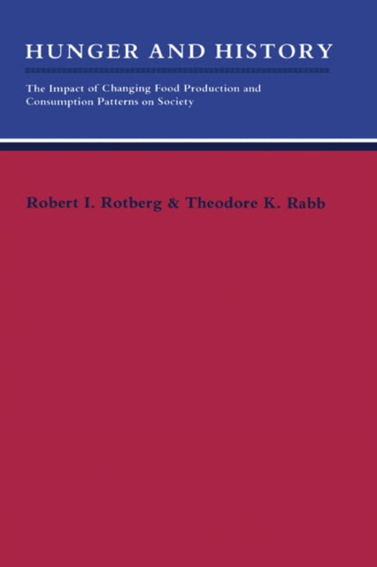 Book cover of: Hunger and History