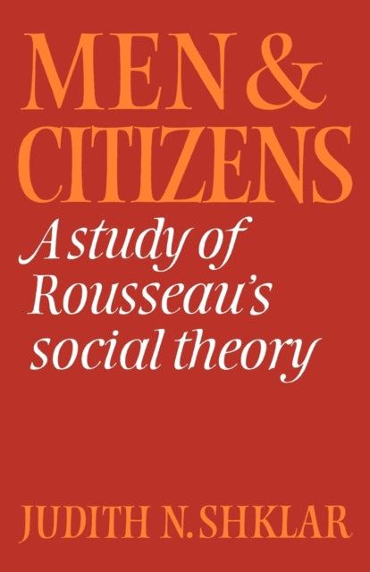 Book cover of: Men and Citizens. By: Judith N. Shklar