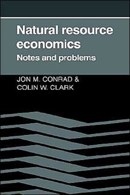 Book cover of: Natural Resource Economics