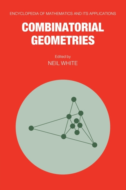 Book cover of: Combinatorial Geometries