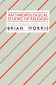 Book cover of: Anthropological Studies of Religion