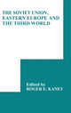 Book cover of: Soviet Union, Eastern Europe and the Third World