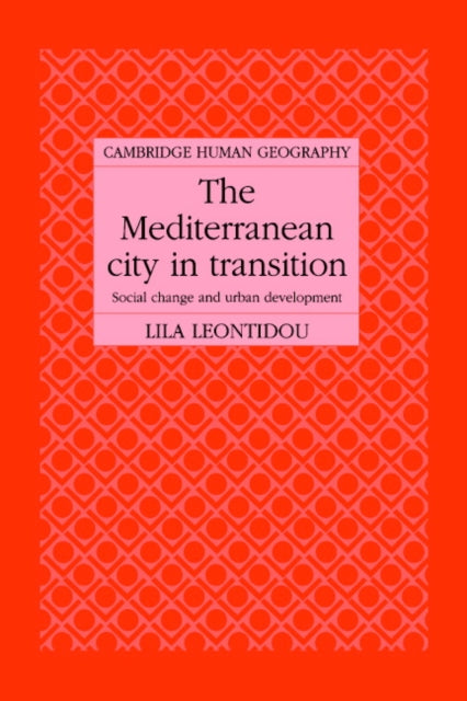 Book cover of: Mediterranean City in Transition