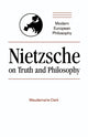 Book cover of: Nietzsche on Truth and Philosophy. By: Maudemarie Clark