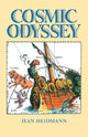 Book cover of: Cosmic Odyssey. By: Jean Heidmann