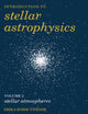 Book cover of: Introduction to Stellar Astrophysics: Volume 2. By: E. Böhm-Vitense