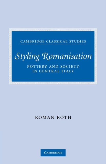 Book cover of: Styling Romanisation. By: Roman Roth