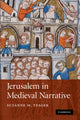 Book cover of: Jerusalem in Medieval Narrative. By: Suzanne M. Yeager