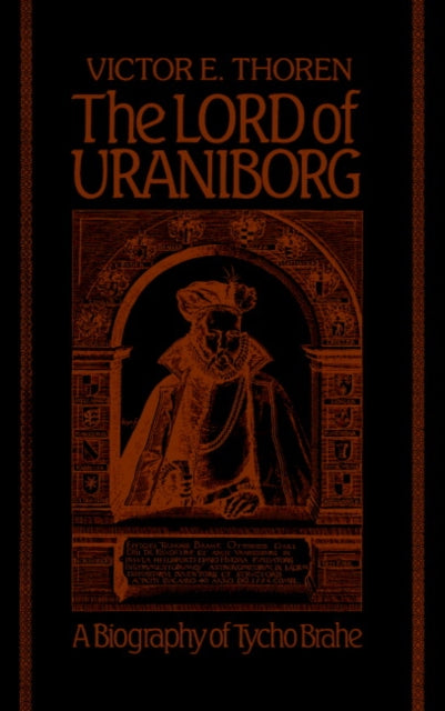 Book cover of: Lord of Uraniborg. By: Victor E. Thoren