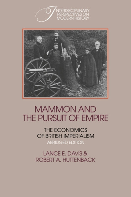 Book cover of: Mammon and the Pursuit of Empire Abridged Edition