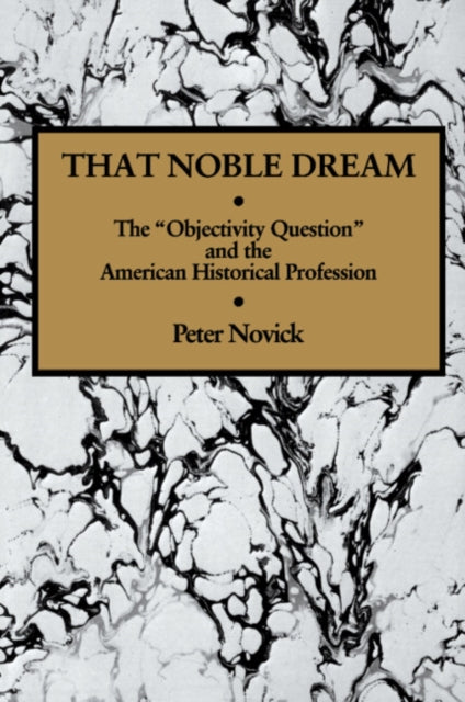 Book cover of: That Noble Dream
