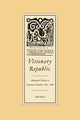 Book cover of: Visionary Republic. By: Ruth H. Bloch