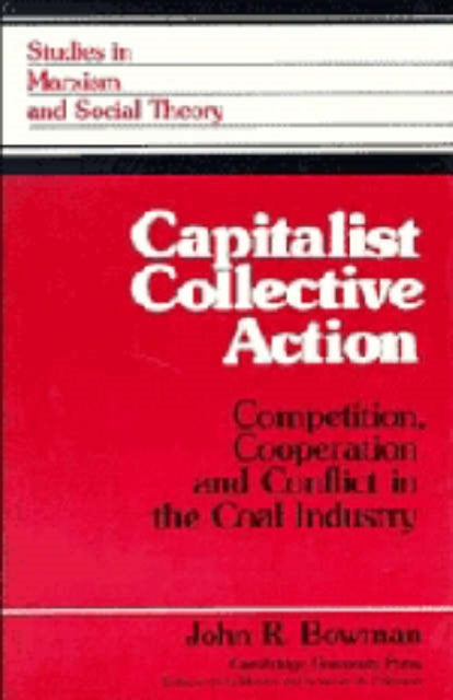 Book cover of: Capitalist Collective Action