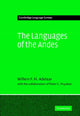 Book cover of: Languages of the Andes. By: Willem F.H. Adelaar