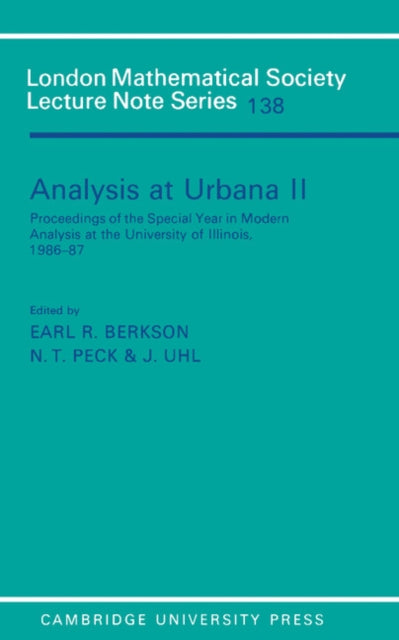 Book cover of: Analysis at Urbana: Volume 2, Analysis in Abstract Spaces