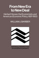 Book cover of: From New Era to New Deal. By: William J. Barber