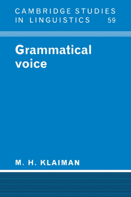 Book cover of: Grammatical Voice. By: M. H. Klaiman