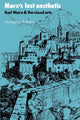 Book cover of: Marx's Lost Aesthetic. By: Margaret A. Rose