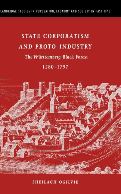 Book cover of: State Corporatism and Proto-Industry