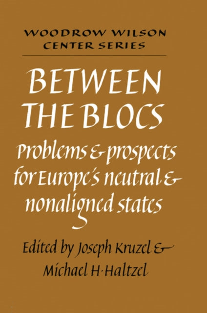 Book cover of: Between the Blocs
