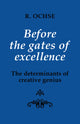 Book cover of: Before the Gates of Excellence