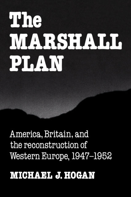Book cover of: Marshall Plan. By: Michael J. Hogan