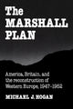 Book cover of: Marshall Plan. By: Michael J. Hogan
