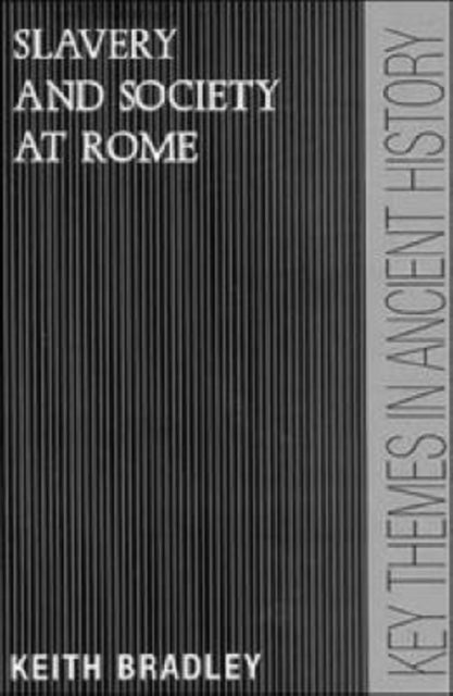 Book cover of: Slavery and Society at Rome