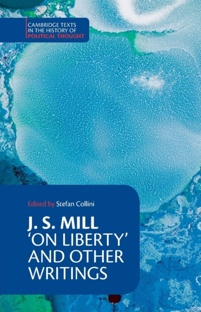 Book cover of: J. S. Mill: 'On Liberty' and Other Writings. By: John Stuart Mill