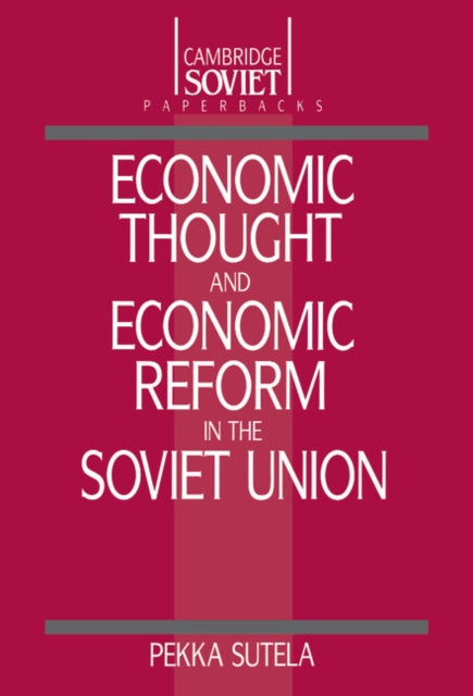 Book cover of: Economic Thought and Economic Reform in the Soviet Union