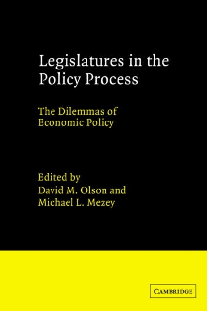 Book cover of: Legislatures in the Policy Process