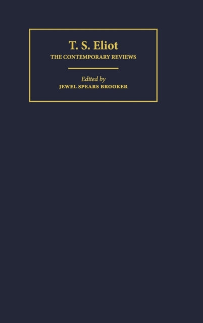 Book cover of: T. S. Eliot. By: Jewel Spears Brooker