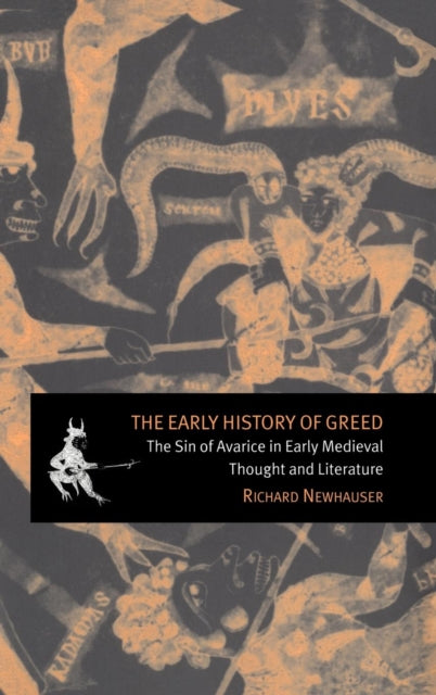 Book cover of: Early History of Greed. By: Richard Newhauser