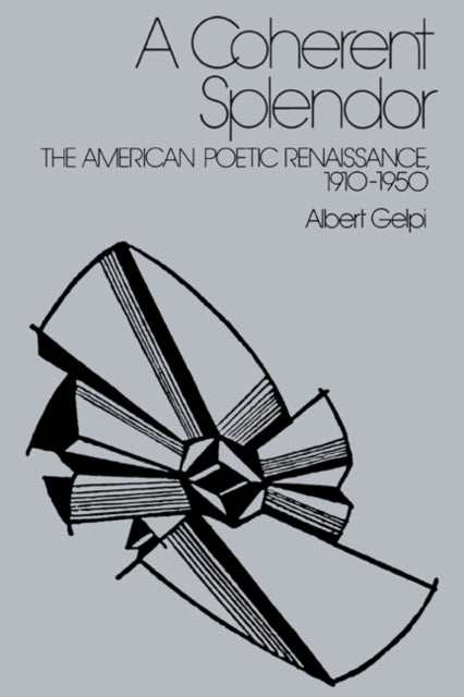 Book cover of: Coherent Splendor. By: Albert Gelpi